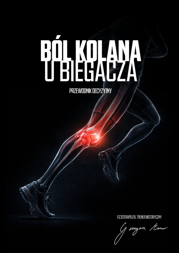 Ból kolana u biegacza. Przewodnik decyzyjny. - okładka